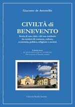 Civiltà di Benevento. Storia di una città e del suo territorio. Vol. 3: In sintonia con la nazione. Dal Settecento al Duemilaventuno