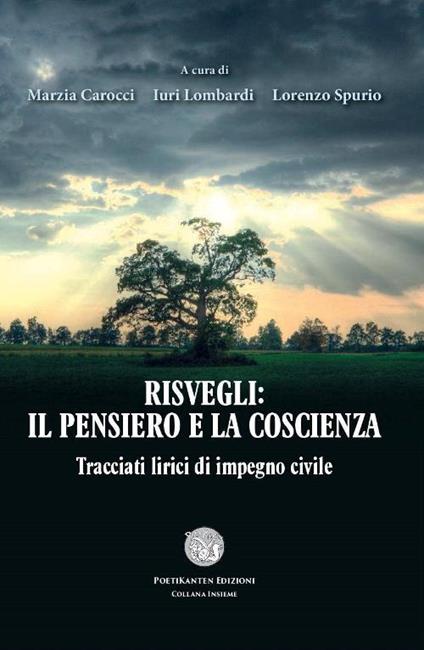 Risvegli. Il pensiero e la coscienza. Tracciati lirici di impegno civile - copertina