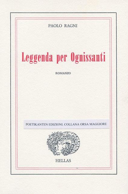 Leggenda per Ognissanti - Paolo Ragni - copertina