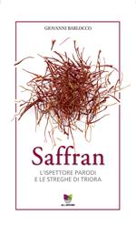 Saffran. L'ispettore Parodi e le streghe di Triora