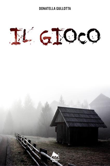 Il gioco. Ediz. integrale - Donatella Gullotta - copertina