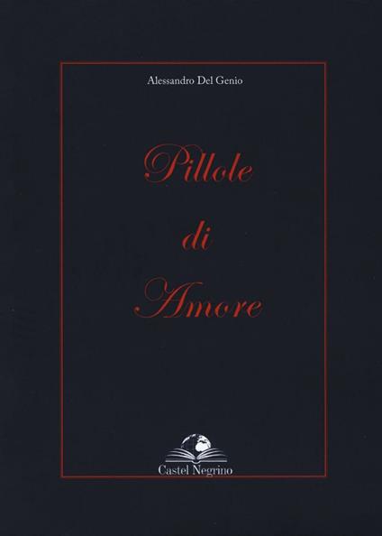 Pillole di amore - Alessandro Del Genio - copertina