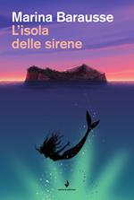 L' isola delle sirene