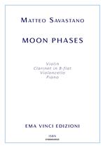 Moon phases. For violin, clarinet in B-flat, violoncello, piano. Spartito