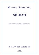 Soldati. Per coro misto a cappella. Spartito