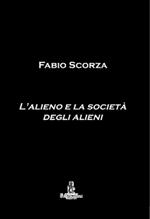 L' alieno e la società degli alieni