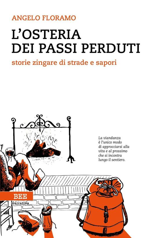 L'osteria dei passi perduti. Storie zingare di strade e sapori - Angelo Floramo - copertina