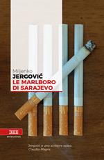 Le Marlboro di Sarajevo