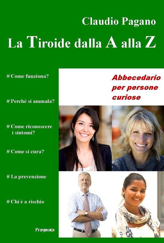 La tiroide dalla A alla Z - Claudio Pagano - copertina