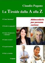 La tiroide dalla A alla Z