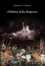 L' ombra della tempesta