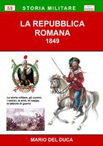 La Repubblica Romana 1849