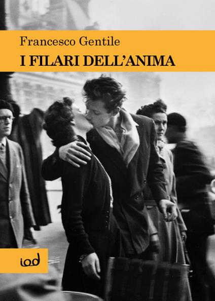 I filari dell'anima - Francesco Gentile - copertina