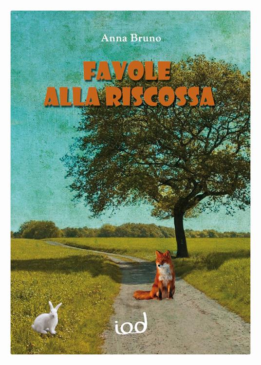 Favole alla riscossa - Anna Bruno - copertina