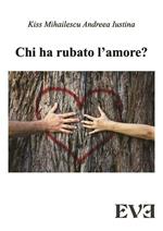 Chi ha rubato l'amore