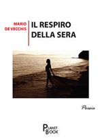 Il respiro della sera