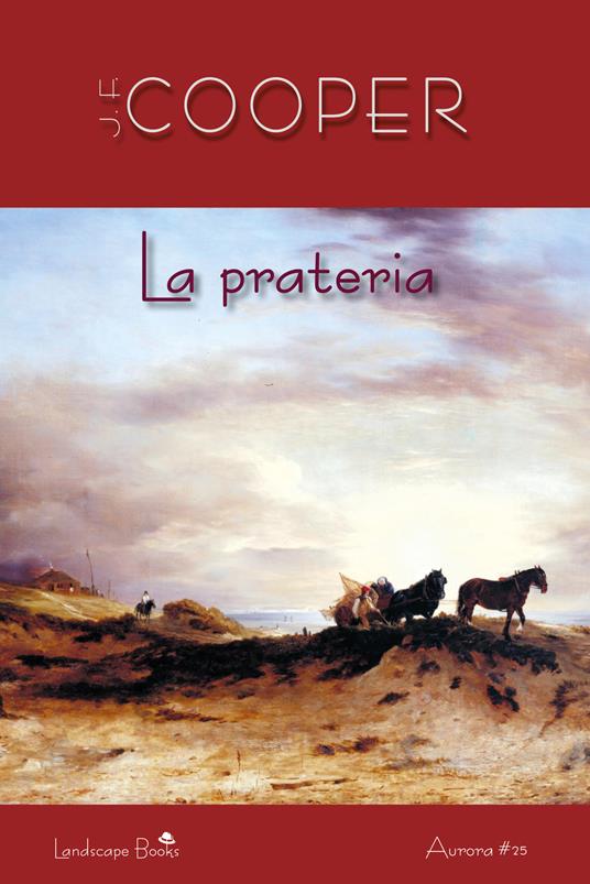 La prateria - James Fenimore Cooper - copertina