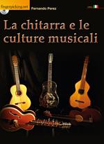 La chitarra e le culture musicali. Con DVD