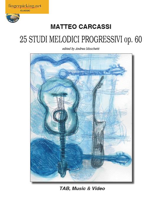 25 studi melodici progressivi Op. 60. Ediz. italiana, inglese, francese, tedesca e spagnola. Con espansione online - Matteo Carcassi - copertina