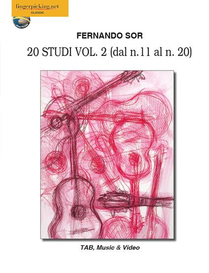 20 studi. Ediz. italiana, inglese, francese, tedesca e spagnola. Con espansione online. Vol. 2: Dal n.11 al n.20. - Fernando Sor - copertina