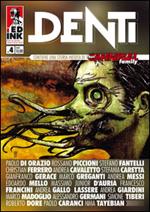 Denti. Vol. 4