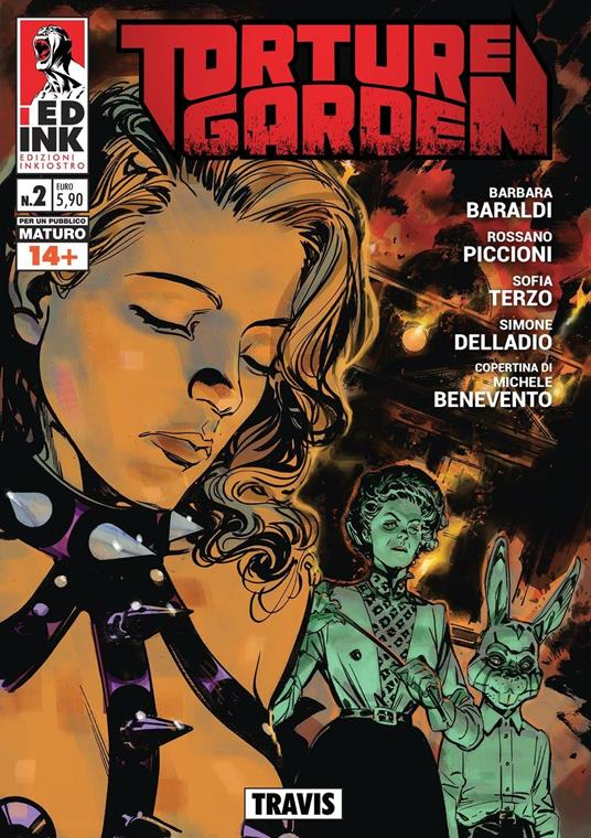 Travis. Torture garden. Vol. 2 - Barbara Baraldi,Simone Delladio - copertina