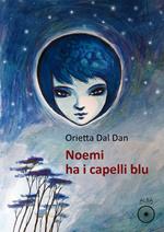 Noemi ha i capelli blu