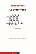 Le otto tribù e altre storie