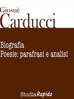 Giosuè Carducci. Biografia e poesie: parafrasi e analisi