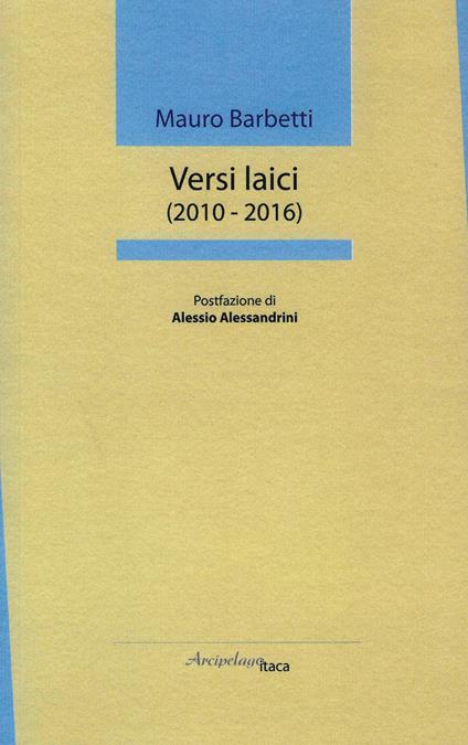 Versi laici (2010-2016) - Mauro Barbetti - copertina