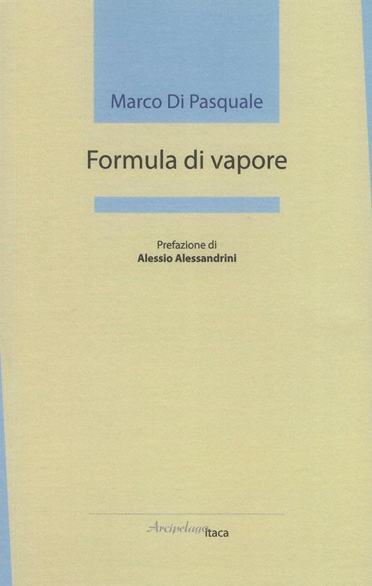 Formula di vapore - Marco Di Pasquale - copertina