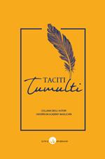 Taciti tumulti