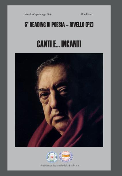 Canti e... incanti. Quinto reading di poesie. Rivello (Potenza) - copertina