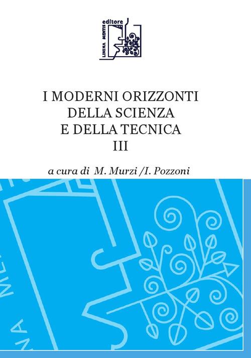 I moderni orizzonti della scienza e della tecnica. Vol. 3 - copertina