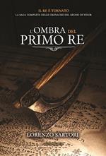 L' ombra del primo re