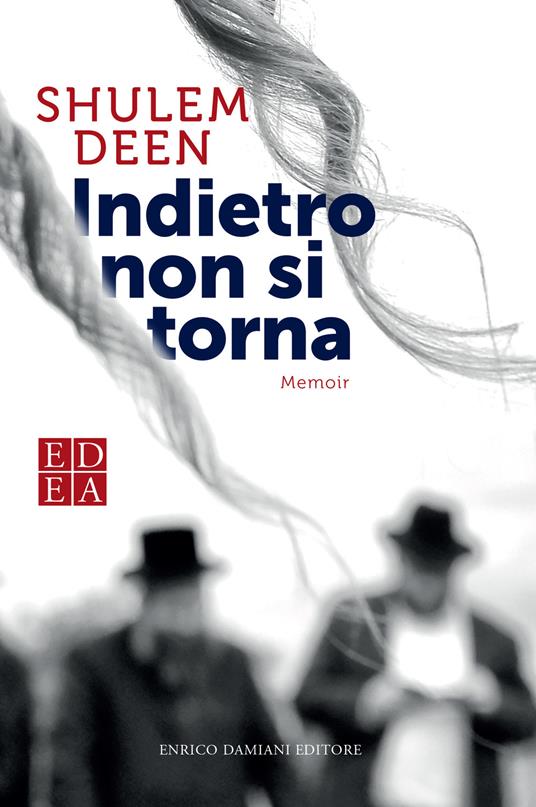 Indietro non si torna - Shulem Deen - copertina