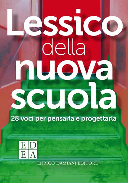 Lessico della nuova scuola - Domenico Squillace - ebook