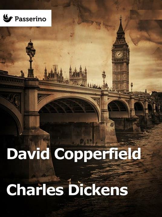 David Copperfield - Charles Dickens - ebook