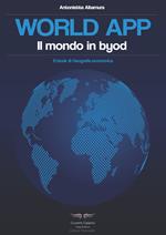 World app. Il mondo in Byod