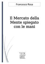 Il mercato della mente spiegato con le mani