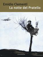 La notte del Pratello