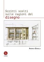 Scritti scelti sulle ragioni del disegno