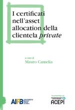 I certificati nell'asset allocation della clientela private