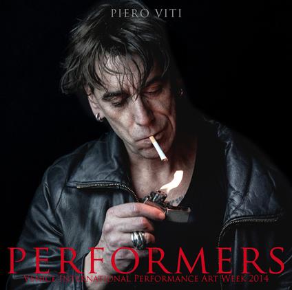 Performers. Ediz. illustrata - Piero Viti - copertina