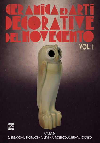 Ceramica e arti decorative del Novecento. Vol. 1 - copertina