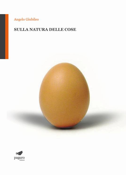 Sulla natura delle cose. Con segnalibro - Angelo Giubileo - copertina