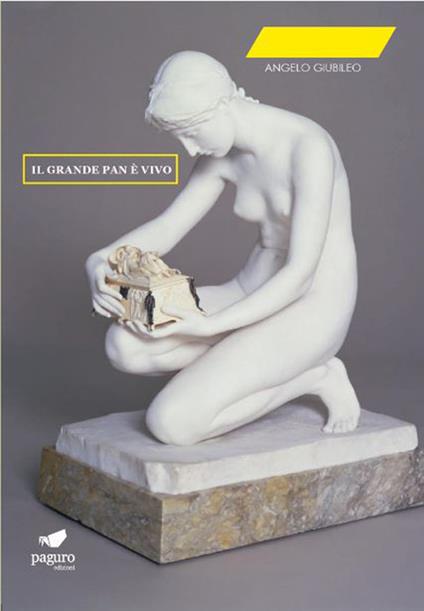 Il grande Pan è vivo - Angelo Giubileo - copertina