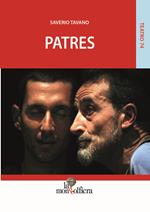 Patres-Fathers. Ediz. italiana, calabrese e inglese