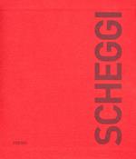 Scheggi. Ediz. francese e inglese