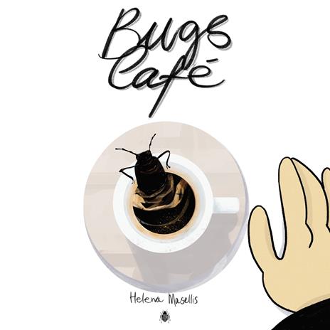 Bugs café - Helena Masellis - copertina